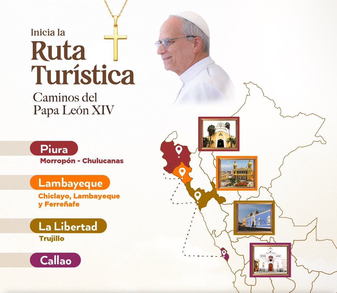 Lambayeque, la ruta turística del Papa
